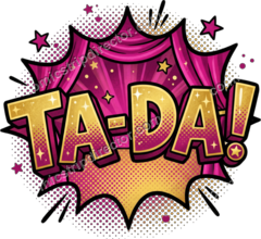 TA-DA!